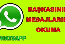 WhatsApp Başkasının Mesajlarını Okuma